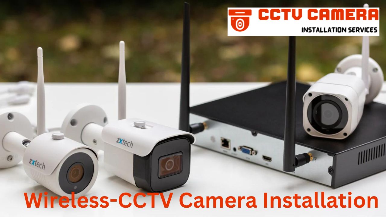 Wireless-CCTV Camera Installation